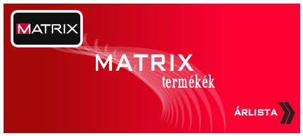 Matrix Termékek Árlista